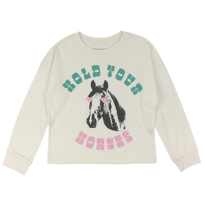 Hold Your Horses Long Sleeve Tee