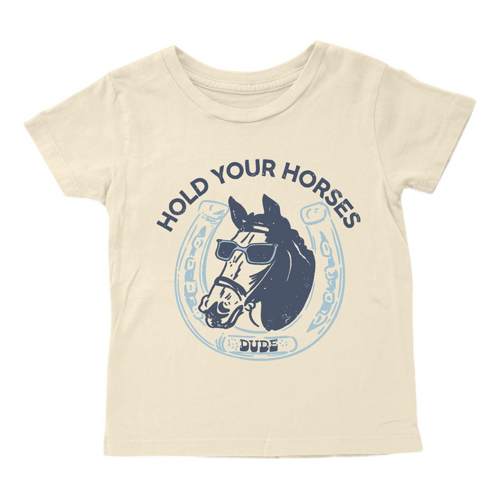 Hold Your Horses Tee